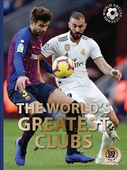 World's Greatest Clubs цена и информация | Книги для подростков и молодежи | 220.lv