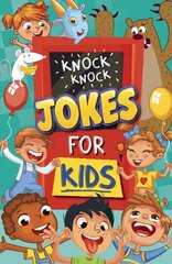 Knock Knock Jokes for Kids цена и информация | Книги для подростков и молодежи | 220.lv