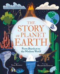 Story of Planet Earth: From Stardust to the Modern World cena un informācija | Grāmatas pusaudžiem un jauniešiem | 220.lv