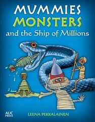 Mummies, Monsters, and the Ship of Millions цена и информация | Книги для подростков и молодежи | 220.lv