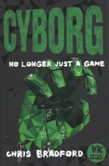 Cyborg cena un informācija | Grāmatas pusaudžiem un jauniešiem | 220.lv