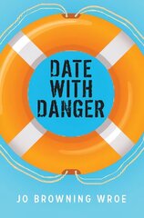 Date with Danger cena un informācija | Grāmatas pusaudžiem un jauniešiem | 220.lv