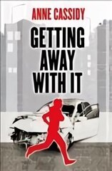 Getting Away With It 2nd New edition cena un informācija | Grāmatas pusaudžiem un jauniešiem | 220.lv