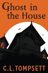 Ghost in the House cena un informācija | Grāmatas pusaudžiem un jauniešiem | 220.lv