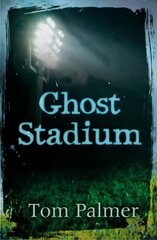 Ghost Stadium цена и информация | Книги для подростков и молодежи | 220.lv