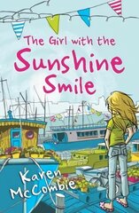 Girl with the Sunshine Smile New edition in new format cena un informācija | Grāmatas pusaudžiem un jauniešiem | 220.lv