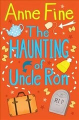 Haunting of Uncle Ron цена и информация | Книги для подростков и молодежи | 220.lv