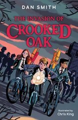 Invasion of Crooked Oak cena un informācija | Grāmatas pusaudžiem un jauniešiem | 220.lv