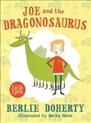 Joe and the Dragonosaurus цена и информация | Книги для подростков и молодежи | 220.lv