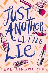 Just Another Little Lie цена и информация | Книги для подростков и молодежи | 220.lv