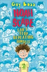 Noah Scape Can't Stop Repeating Himself: Can't Stop Repeating Himself цена и информация | Книги для подростков  | 220.lv