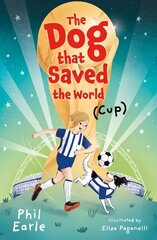 Dog that Saved the World (Cup) цена и информация | Книги для подростков  | 220.lv