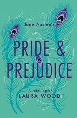 Pride and Prejudice: A Retelling цена и информация | Книги для подростков и молодежи | 220.lv