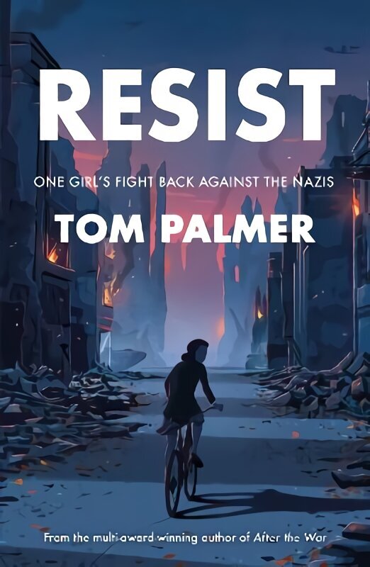 Resist: One Girl's Fight Back Against the Nazis cena un informācija | Grāmatas pusaudžiem un jauniešiem | 220.lv