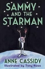 Sammy and the Starman New edition in new format cena un informācija | Grāmatas pusaudžiem un jauniešiem | 220.lv