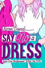 Say No to the Dress цена и информация | Книги для подростков  | 220.lv