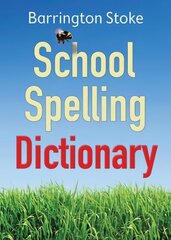 School Spelling Dictionary 2nd New edition cena un informācija | Grāmatas pusaudžiem un jauniešiem | 220.lv