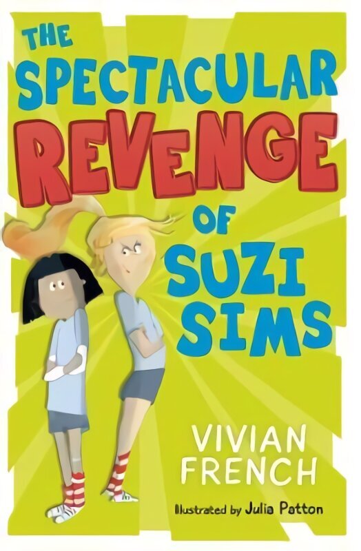 Spectacular Revenge of Suzi Sims цена и информация | Grāmatas pusaudžiem un jauniešiem | 220.lv