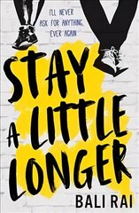 Stay A Little Longer цена и информация | Книги для подростков и молодежи | 220.lv