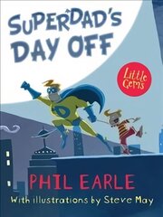 Superdad's Day Off цена и информация | Книги для подростков и молодежи | 220.lv