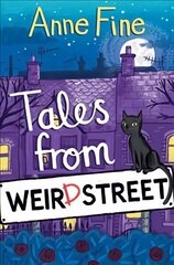 Tales from Weird Street cena un informācija | Grāmatas pusaudžiem un jauniešiem | 220.lv