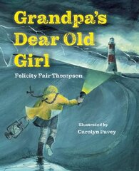 Grandpa's Dear Old Girl цена и информация | Книги для подростков и молодежи | 220.lv