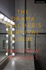 Drama Teacher's Survival Guide цена и информация | Книги для подростков и молодежи | 220.lv
