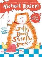 Jelly Boots, Smelly Boots цена и информация | Книги для подростков и молодежи | 220.lv