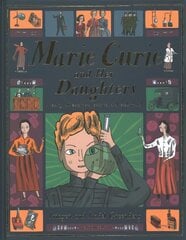 Marie Curie and Her Daughters cena un informācija | Grāmatas pusaudžiem un jauniešiem | 220.lv