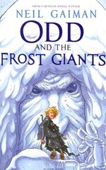 Odd and the Frost Giants cena un informācija | Grāmatas pusaudžiem un jauniešiem | 220.lv