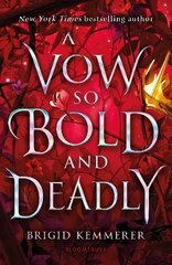 Vow So Bold and Deadly cena un informācija | Grāmatas pusaudžiem un jauniešiem | 220.lv