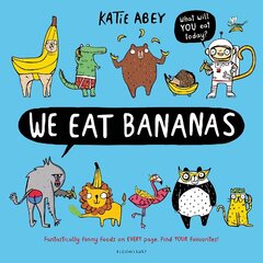 We Eat Bananas цена и информация | Книги для подростков и молодежи | 220.lv