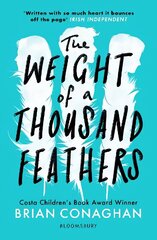Weight of a Thousand Feathers cena un informācija | Grāmatas pusaudžiem un jauniešiem | 220.lv