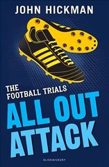 Football Trials: All Out Attack цена и информация | Книги для подростков и молодежи | 220.lv