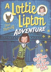 Curse of the Cairo Cat A Lottie Lipton Adventure цена и информация | Книги для подростков и молодежи | 220.lv