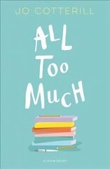 Hopewell High: All Too Much цена и информация | Книги для подростков и молодежи | 220.lv