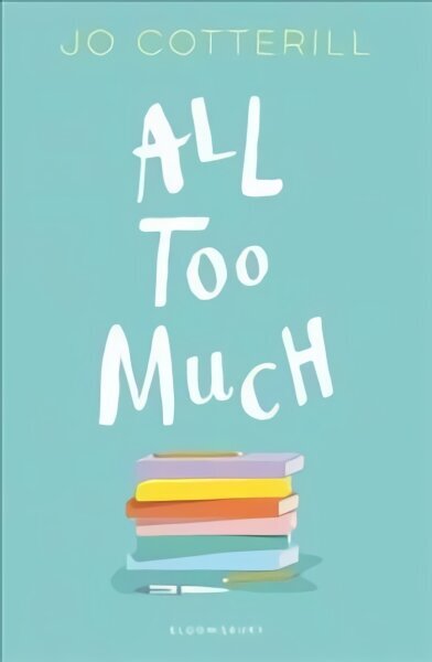 Hopewell High: All Too Much cena un informācija | Grāmatas pusaudžiem un jauniešiem | 220.lv