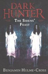 Sirens' Feast (Dark Hunter 11) cena un informācija | Grāmatas pusaudžiem un jauniešiem | 220.lv