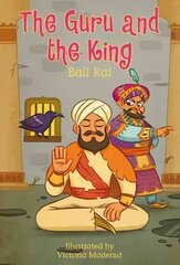 Guru and the King cena un informācija | Grāmatas pusaudžiem un jauniešiem | 220.lv