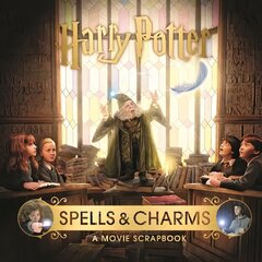 Harry Potter - Spells & Charms: A Movie Scrapbook цена и информация | Книги для подростков и молодежи | 220.lv