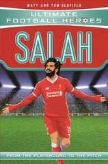 Salah (Ultimate Football Heroes - the No. 1 football series): Collect them all! cena un informācija | Grāmatas pusaudžiem un jauniešiem | 220.lv