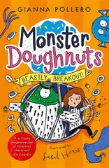 Beastly Breakout! (Monster Doughnuts 3) цена и информация | Книги для подростков и молодежи | 220.lv