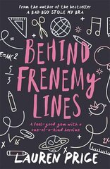 Behind Frenemy Lines цена и информация | Книги для подростков и молодежи | 220.lv