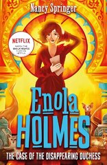 Enola Holmes 6: The Case of the Disappearing Duchess цена и информация | Книги для подростков  | 220.lv
