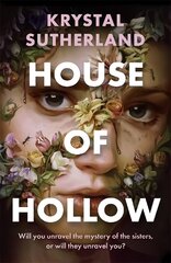 House of Hollow: The haunting New York Times bestseller cena un informācija | Grāmatas pusaudžiem un jauniešiem | 220.lv