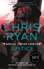 Special Forces Cadets 3: Justice cena un informācija | Grāmatas pusaudžiem un jauniešiem | 220.lv