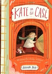 Kate on the Case (Kate on the Case 1) цена и информация | Книги для подростков и молодежи | 220.lv