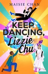 Keep Dancing, Lizzie Chu cena un informācija | Grāmatas pusaudžiem un jauniešiem | 220.lv
