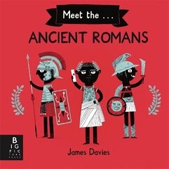Meet the Ancient Romans cena un informācija | Grāmatas pusaudžiem un jauniešiem | 220.lv