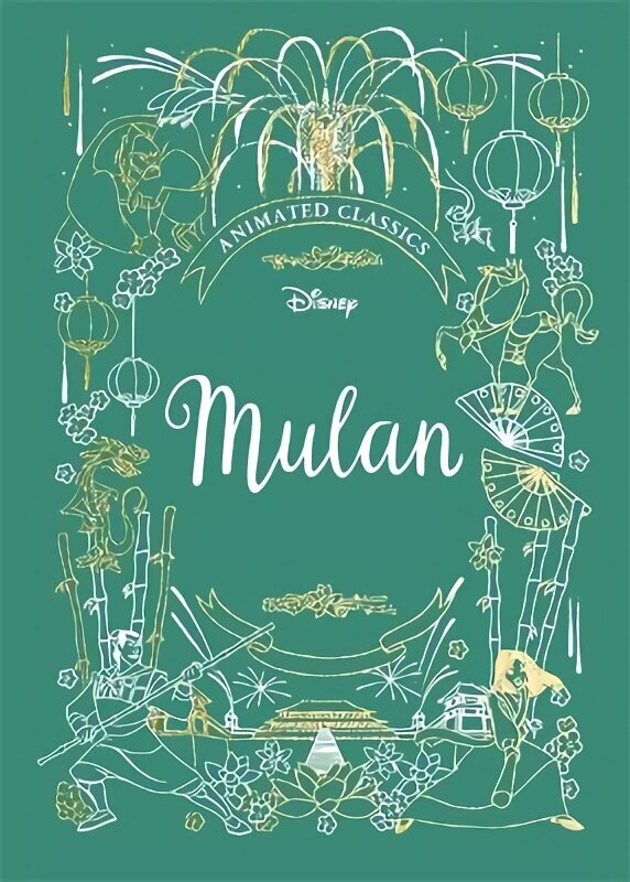 Mulan (Disney Animated Classics): A deluxe gift book of the classic film - collect them all! cena un informācija | Grāmatas pusaudžiem un jauniešiem | 220.lv
